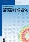 Optimal Control of Odes and Daes (de Gruyter Textbook) Cover Image
