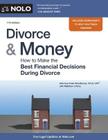 Divorce & Money: How to Make the Best Financial Decisions During Divorce Cover Image