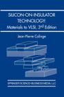 Silicon-On-Insulator Technology: Materials to VLSI: Materials to VLSI Cover Image