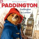 Paddington: Paddington in London Cover Image