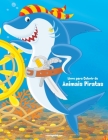 Livro para Colorir de Animais Piratas Cover Image