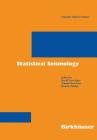 Statistical Seismology (Pageoph Topical Volumes) By David Vere-Jones (Editor), Yehuda Ben-Zion (Editor), Ramón Zúñiga (Editor) Cover Image