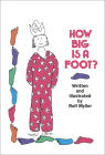 How Big Is a Foot? By Rolf Myller Cover Image