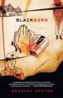 Blackburn: A Novel By Bradley Denton Cover Image