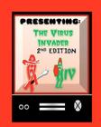 Presenting: The Virus Invader 2nd Edition Cover Image