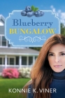 Blueberry Bungalow By Konnie K. Viner Cover Image