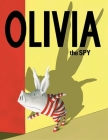 Olivia the Spy By Ian Falconer, Ian Falconer (Illustrator) Cover Image