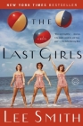 The Last Girls: A Novel By Lee Smith Cover Image