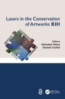 Lasers in the Conservation of Artworks XIII: Proceedings of the International Conference on Lasers in the Conservation of Artworks XIII (LACONA XIII), Cover Image