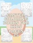 Easter Coloring Books for Kids: Easter Coloring Book for Children Ages 4-8 /Preschool Children /Kindergarten/Pets By Mati Cover Image