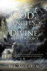 God, Angels, and Divine Intervention's: Angel and Fallen Angel Mysteries Cover Image