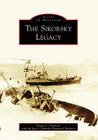 The Sikorsky Legacy Cover Image