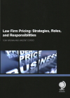 Law Firm Pricing: Strategies, Roles, and Responsibilities Cover Image