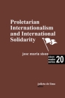 Proletarian Internationalism and International Solidarity Cover Image