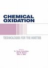 Chemical Oxidation: Technology for the Nineties, Volume I By John A. Roth Cover Image