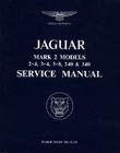 Jaguar Mk2 2.4,3.4,3.8l Wsm (Official Workshop Manuals) By R. Bentley Cover Image
