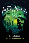 Agatha Anxious & the Deer Island Ghost By Rj McDowell, Diana Whitney (Cover Design by) Cover Image