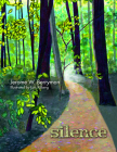 Silence By Jerome W. Berryman, Lois Kilberg (Illustrator) Cover Image
