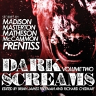 Dark Screams Lib/E: Volume Two By Robert McCammon, Shawntelle Madison, Graham Masterton Cover Image