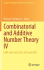 Combinatorial and Additive Number Theory IV: Cant, New York, Usa, 2019 and 2020 (Springer Proceedings in Mathematics & Statistics #347) By Melvyn B. Nathanson (Editor) Cover Image