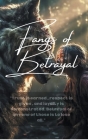 Fangs of Betrayal By Olduvai Jevanjee Cover Image