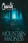 Mountain Madness (Christy of Cutter Gap #9) Cover Image