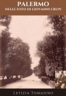 Palermo nelle foto di Giovanni Crupi By Letizia Tomasino Cover Image