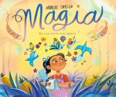 Magia. En una tierra muy lejana / Magic. One Upon a Faraway Land By Mirelle Ortega Cover Image