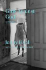 Girls Against God: A Novel By Jenny Hval Cover Image