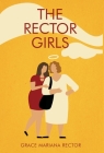 The Rector Girls By Grace Mariana Rector Cover Image