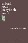 unlock your storybook heart (you are your own fairy tale) By Amanda Lovelace, ladybookmad Cover Image