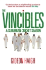 The Vincibles By Gideon Haigh Cover Image