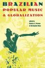 Brazilian Popular Music & Globalization Cover Image