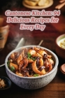 Cantonese Kitchen: 94 Delicious Recipes for Every Day Cover Image