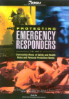 Protecting Emergency Responders Volume 2: Community Views of Safety and Health Risks and Personal Protection Needs Cover Image
