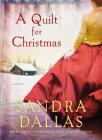A Quilt for Christmas: A Novel Cover Image
