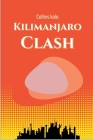Kilimanjaro Clash By Kole Collins Cover Image