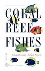 Coral Reef Fishes: Indo-Pacific and Caribbean (Princeton Pocket Guides #1) Cover Image