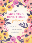 365 Morning Devotions for Women: Readings to Start Your Day in God's Word By Compiled by Barbour Staff Cover Image