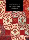 Now Anatolian Tribal Rugs 1050-1750: The Orient Stars Collection Cover Image