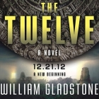 The Twelve By William Gladstone, Johnny Heller (Read by) Cover Image