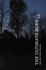 The Ultimate Burn (Special Edition) By Andrew Killick, Dean Ellery Cover Image