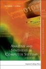 Analysis & Synthesis of Computer Systems (Advances in Computer Science and Engineering: Texts #4) Cover Image