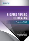 Pediatric Nursing Certification Practice Q&A Cover Image