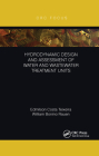 Hydrodynamic Design and Assessment of Water and Wastewater Treatment Units By Edmilson Costa Teixeira, William Bonino Rauen Cover Image