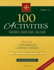 100 Activities Based on the Catechism of the Catholic Church Second Edition By Ellen Rossini Cover Image