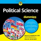 Political Science for Dummies Lib/E By Jim Seybert (Read by), Marcus A. Stadelmann Cover Image