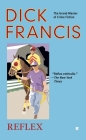 Reflex (A Dick Francis Novel) Cover Image