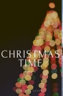 Christmas TIme By Christmas Nomad Cover Image