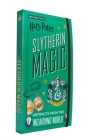 Harry Potter: Slytherin Magic: Artifacts from the Wizarding World (Harry Potter Collectibles, Gifts for Harry Potter Fans) (Harry Potter Artifacts) By Jody Revenson Cover Image